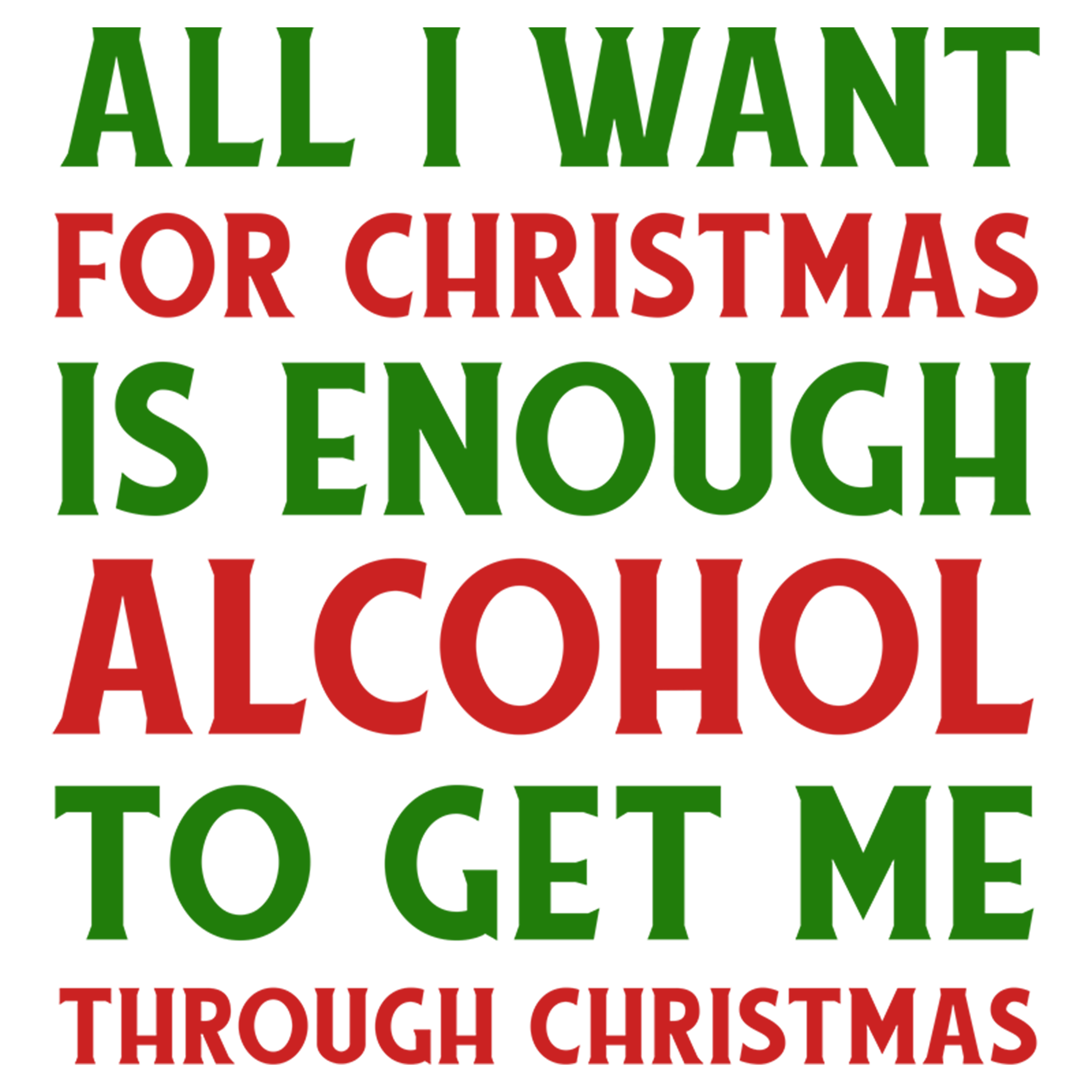 Christmas enough alcohol