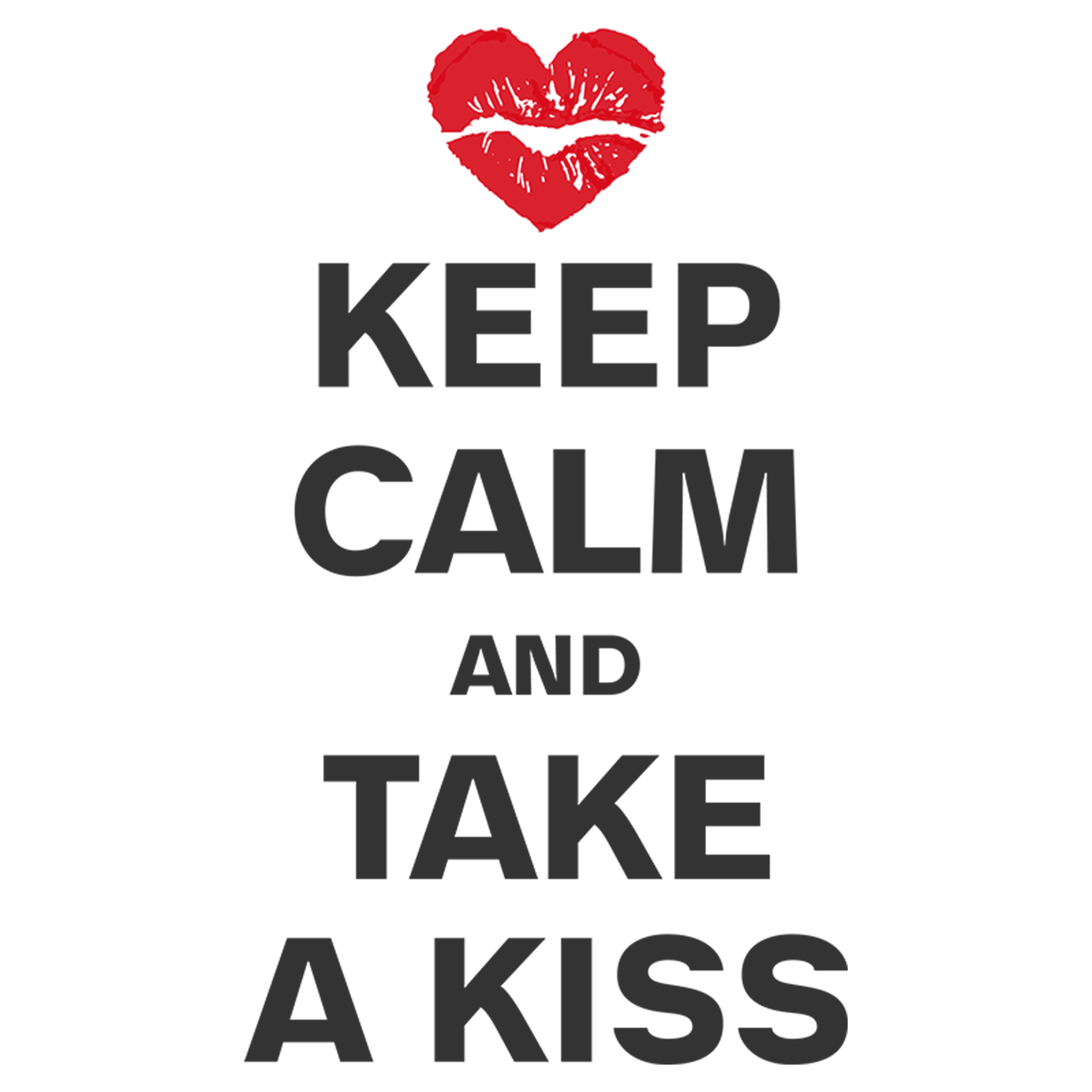KEEP CALM KISS